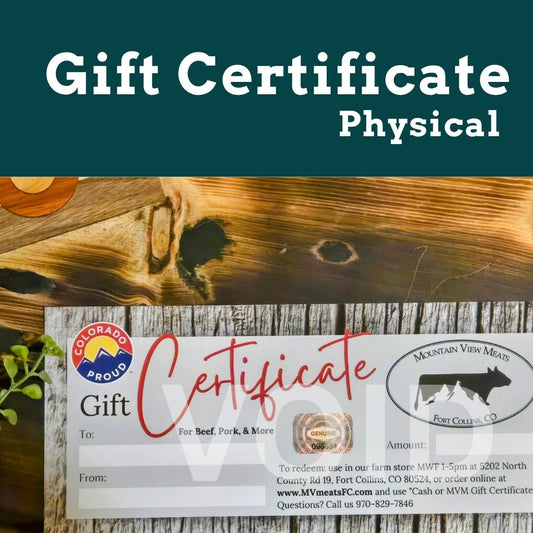 Mountain View Meats Gift Certificate - PHYSICAL
