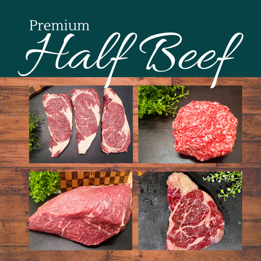 Premium Half Beef - Ready for your Freezer